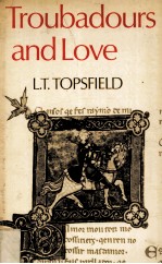 TROUBADOURS AND LOVE