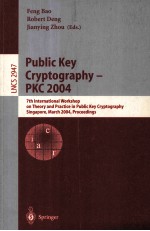 Lecture Notes in Computer Science 2947 Public Key Cryptography-PKC 2004 7th International Workshop