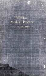 American Medical Practice In The Perspectives Of A Century