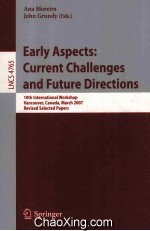 Lecture Notes in Computer Science 4765 Early Aspects:Current Challenges and Future Directions 10th I