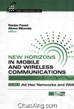 New Horizons in Mobile and Wireless Communications Volume 4 Ad Hoc Networks and PANs