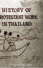 History Of Protestant Work In Thailand 1828-1958