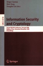 Lecture Notes in Computer Science 4318 Information Security and Cryptology Second SKLOIS Conference