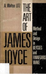 The Art Of James Joyce Method And Design In Ulysses And Finnegans Wake