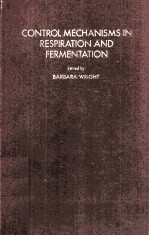 control mechanisms in respiration and fermentation