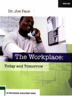 THE WORKPLACE:TODAY AND TOMORROW