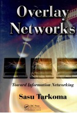 Overlay Networks Toward Information Networking