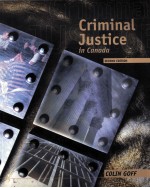 CRIMINAL JUSTICE IN CANADA SECOND EDITION