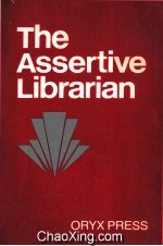 THE ASSERTIVE LIBRARIAN