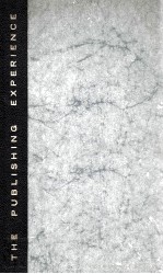 THE PUBLISHING EXPERIENCE