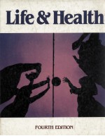 LIFE & HEALTH FOURTH EDITION