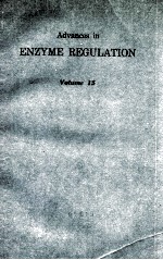 ADVANCES IN ENZYME REGULATION VOLUME 15