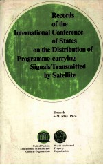Records of the International Conference of States on the Distribution of Programme-carrying Signals