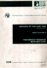 INTERNATIONAL TELECOMMUNICATION UNION REPORTS OF THE CCIR