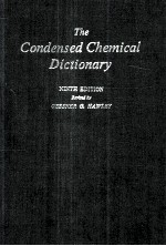The condensed chemincal Dictionary ninth edition