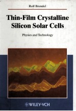 Thin-Film Crystalline Silicon Solar Cells Physics and Technology