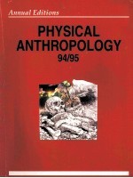 Physical anthropology 94/95 Annual Editions