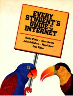 EVERY STUDENT'S GUIDE TO THE INTERNET