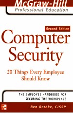 COMPUTER SECURITY 20 THINGS EVERY EMPLOYEE SHOULD KNOW SECOND EDITION