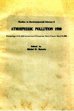 STUDIES IN ENIVERONMENTAL SCIENCE 8 ATMOSPHERIC POLLUTION 1980 PROCEEDINGS OF THE 14TH INTERNATIONA