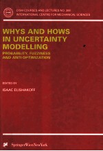 WHYS AND HOWS IN UNCERTAINTY MODELLING PROBABILITY
