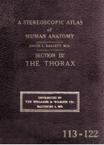 A Stereoscopic Atlas of Human Anatomy Section IV The Thorax View-Master Reels 113-122