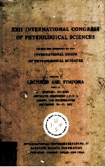 XXII International Congress of Physiological Sciences Volume I Lectures and Symposia Part II