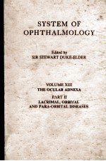 System of Ophthalmology Volume XIII The Ocular Adnexa Part II Lacrimal