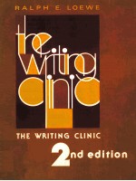 THE WRITING CLINIC THE WRITING CLINIC 2ND EDITION