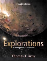EXPLORATIONS AN INTRODUCTION TO ASTRONOMY FOURTH EDITION