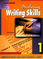 DEVELOPING WRITING SKILLS 1 MASTERING THE ESSENTIAL SKILLS THROUGH INSTRUGTION & PRACTICE