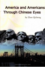 AMERICA AND AMERICANS THROUGH CHINESE EYES