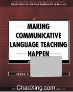 MAKING COMMUNICATIVE LANGUAGE TEACHING HAPPEN SECOND EDITION