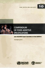 FAO JECFA MONOGRAPHS 10:COMPENDIUM OF FOOD ADDITIVE SPECIFICATIONS