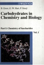 Carbohydrates in Chemistry and Biology Part I Chemistry of Saccharides Vol.1