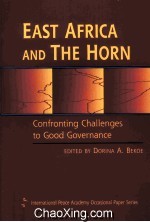 EAST AFRICA AND THE HORN CONFRONTING CHALLENGES TO GOOD GOVERNANCE