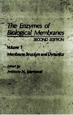 THE ENZYMES OF BIOLOGICAL MEMBRANES SECOND EDITION VOLUME 1 MEMBRANE STRUCTURE AND DYNAMICS