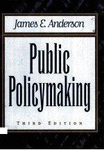 PUBLIC POLICYMAKING AN INTRODUCTION EHIRD EDITION
