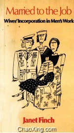 MARRIED TO THA JOB WIVES'INCORPORATION IN MEN'S WORK