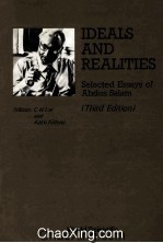 IDEALS AND REALITIES SELECTED ESSAYS OF ABDUS SALAM THIRD EDITION