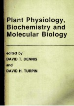 PLANT PHYSIOLOGY BIOCHEMISTRY AND MOLECULAR BIOLOGY
