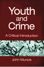 YOUTH AND CRIME A CRITCAL INTRODUCTION