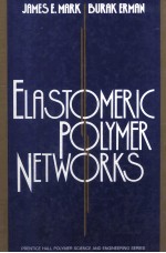 ELASTOMERIC POLYMER NETWORKS