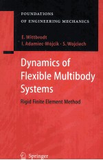 Dynamics of Flexible Multibody Systems Rigid Finite Element Method