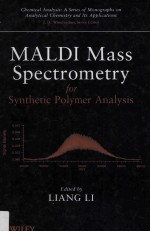 MALDI MASS SPECTROMETRY FOR SYNTHETIC POLYMER ANALYSIS