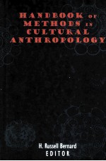 HANDBOOK OF METHODS IN CULTURAL ANTHROPOLOGY
