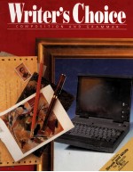 WRITER’S CHOICE COMPOSITION AND GRAMMAR