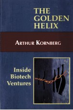 THE GOLDEN HELIX INSIDE BIOTECH VENTURES
