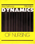 DYNAMICS OF NURSING FIFTH EDITION