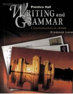 WRITING AND GRAMMAR COMMUNICATION IN ACTION DIAMOND LEVEL